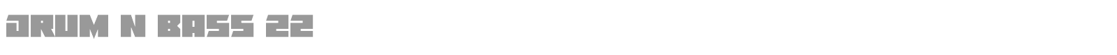 Drum N Bass 22 font preview